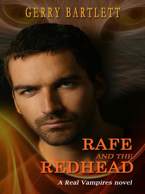 Title details for Rafe and the Redhead by Gerry Bartlett - Available